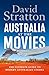 Australia at the Movies: The ultimate guide to modern Australian cinema