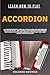 LEARN HOW TO PLAY ACCORDION by ROLANDO NEWMAN