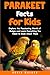 Parakeet Facts for Kids: Ex...