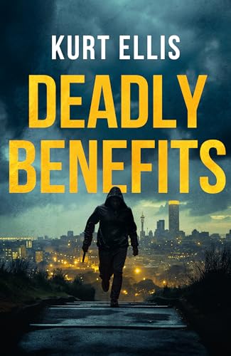 Deadly Benefits (Kindle Edition)