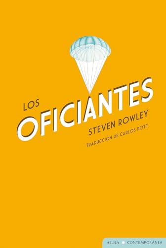 Los oficiantes (Paperback)