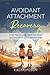 Avoidant Attachment Recover...
