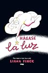 Hágase la luz. To...