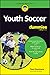 Youth Soccer For Parents Fo...