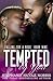 Tempted By You (Falling For A Rose)