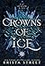 Crowns of Ice (Fae of Snow & Ice)