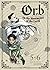 Orb: On the Movements of the Earth (Omnibus) Vol. 5-6