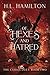 Of Hexes And Hatred