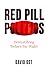 Red Pill Politics: Demystif...