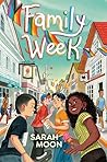 Family Week by Sarah Moon