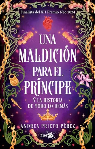 Una maldición para el príncipe y la historia de todo lo demás (Paperback)