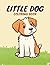 Little Dog Coloring Book