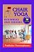Chair Yoga for Beginners an...