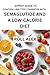 EXPERT GUIDE TO CONTROLLING TYPE 2 DIABETES WITH SEMAGLUTIDE AND A LOW-CALORIE DIET