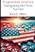 Fragmented America: Navigat...