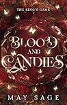 Blood and Candies by May Sage