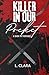 Killer in our Pocket