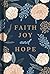 Faith Joy and Hope (Prayer Book)