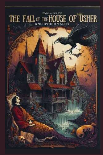 The Fall Of The House Of Usher and Other Tales