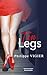 Ton legs by Philippe Vigier