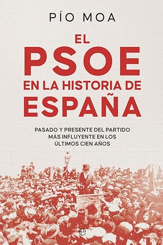 Portada de El PSOE en la historia de España, de Pío Moa