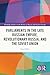 Parliaments in the Late Russian Empire, Revolutionary Russia,... by Ivan Sablin