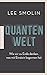 Quantenwelt: Wie Wir Zu Ende Denken, Was mit Einstein Begonnen Hat