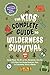 The Kids’ Complete Guide To Wilderness Survival [Ages 11+] by Fox Bland
