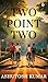 Two Point Two