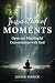 Inspirational Moments by Lester Patrick