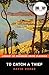 To Catch a Thief (Library of Congress Crime Classics)