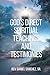 God's Direct Spiritual Teachings and Testimonies