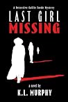 Last Girl Missing...