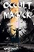 Occult Magick by Lorne Cross