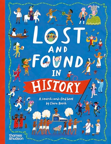 Lost and Found in History: A search-and-find book (Hardcover)