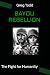 Bayou Rebellion: The Fight ...