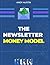 Newsletter Money Model: How...