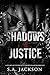 Shadows of Justice