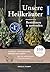 Unsere Heilkräuter