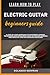 LEARN HOW TO PLAY ELECTRIC ...