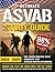 The Ultimate ASVAB Study Guide: Crush the Test on Your First Try in 7 Days With the Innovative Ultra-Fast Learning Method and Exclusive Practice Tests