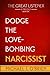 Dodge the Love-Bombing Narcissist by Michael J. O’Brien