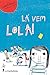 Lá vem Lola