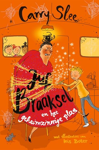 Juf Braaksel en het geheimzinnige plan: Deel 7 (Kindle Edition)