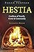 Pagan Portals: Hestia: Godd...