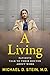 A Living: Working-Class Ame...