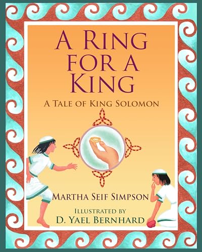 A Ring for a King: A Tale of King Solomon (Hardcover)