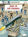 Duel in the Channel (The Bluecoats) Duel in the Channel (The Bluecoats)