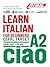 LEARN ITALIAN A2 (Target: L...