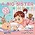 How to Be a Big Sister Book...